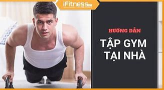 Cách Hàn Cho Người Mới Tập Gym Tại Nhà Để Có 6 Múi