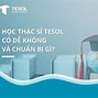 Thạc Sĩ Tesol Hà Nội